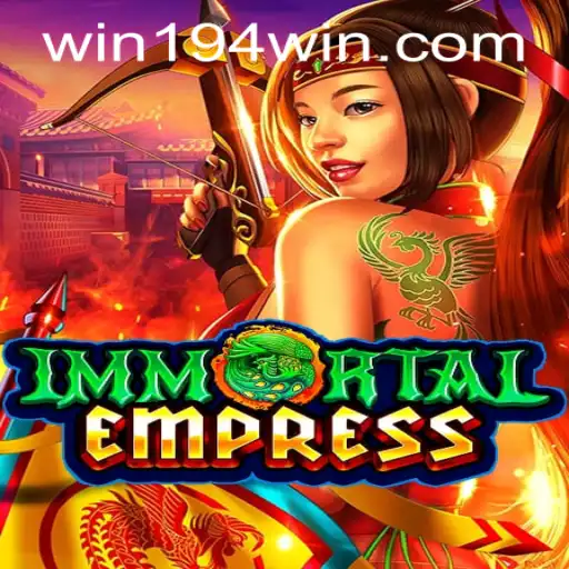 ImmortalEmpress: A New Era of Gaming Awaits with win194 PH Login
