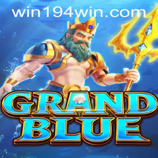 Exploring the World of GRANDBLUE and Understanding win194 PH Login